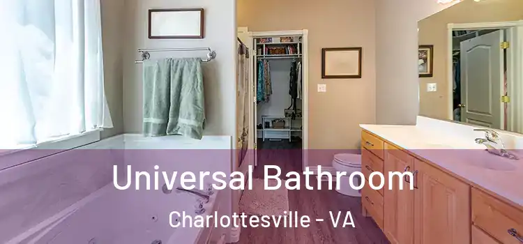 Universal Bathroom Charlottesville - VA